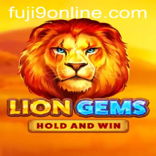 Exploring the Thrilling World of LionGems: The Ultimate Gaming Experience with FUJI9